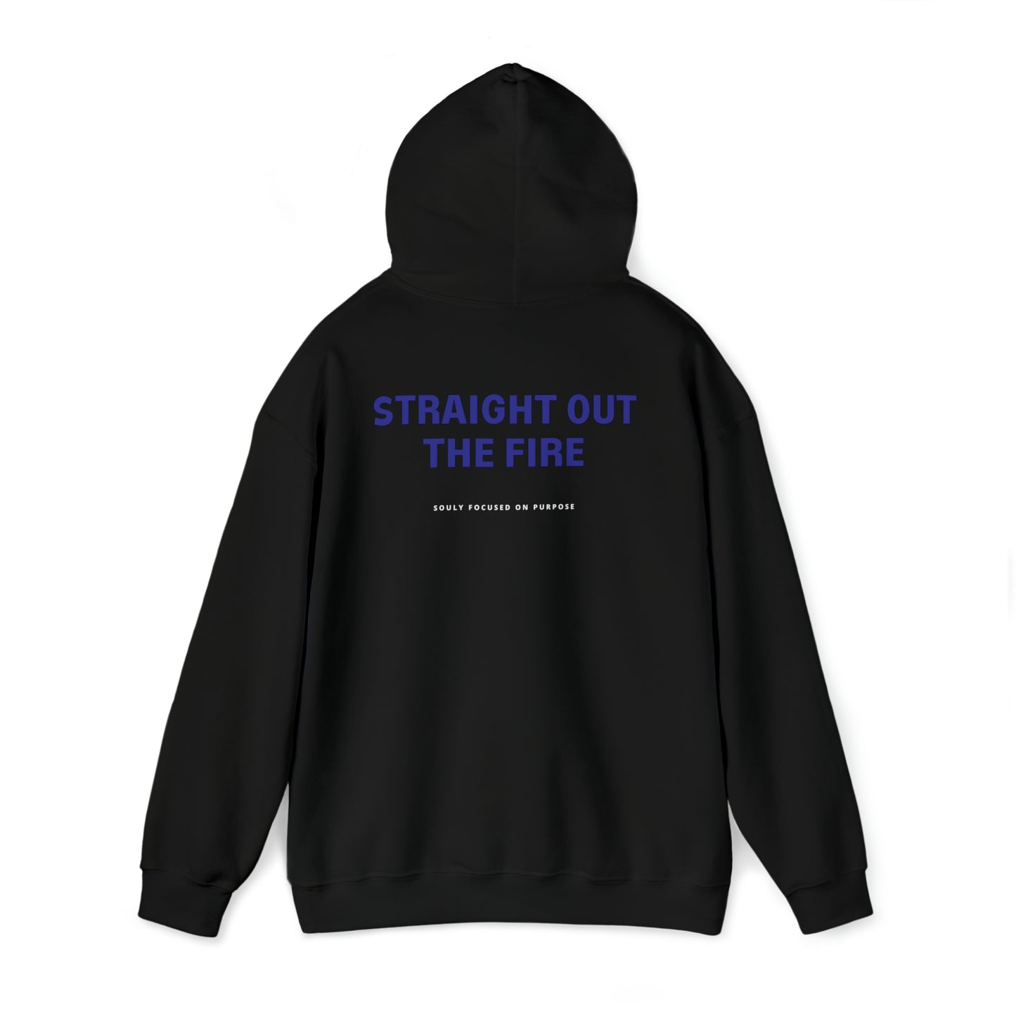 Straight Out The Fire Hoodie